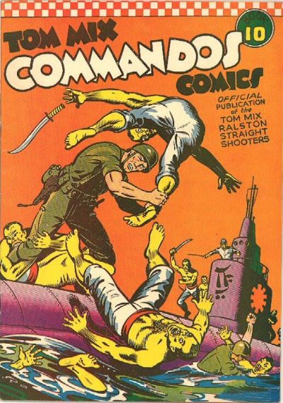 Cover for Tom Mix Commandos Comics (Ralston-Purina Company, 1942 series) #10