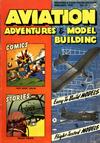 Cover for Aviation Adventures and Model Building (Parents' Magazine Press, 1946 series) #17