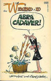 Cover for The Wizard of ID - Abra Cadaver! (Gold Medal Books, 1983 series) #12459