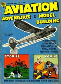 Cover Thumbnail for Aviation Adventures and Model Building (Parents' Magazine Press, 1946 series) #16