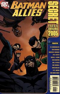 Cover Thumbnail for Batman Allies Secret Files and Origins 2005 (DC, 2005 series) 