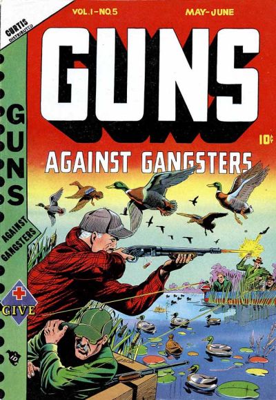 Cover for Guns Against Gangsters (Novelty / Premium / Curtis, 1948 series) #v1#5 [5]