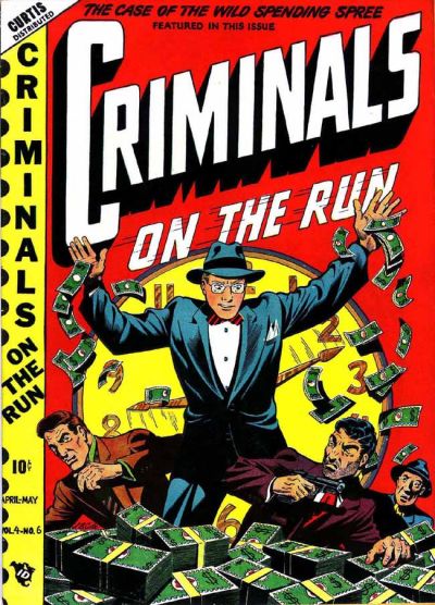 Cover for Criminals on the Run (Novelty / Premium / Curtis, 1948 series) #v4#6