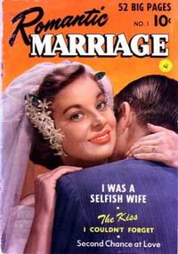 Cover Thumbnail for Romantic Marriage (Ziff-Davis, 1950 series) #1