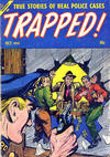 Cover for Trapped! (Ace Magazines, 1954 series) #1