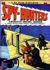 Cover for Spy-Hunters (American Comics Group, 1949 series) #3