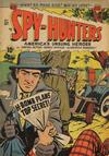 Cover for Spy-Hunters (American Comics Group, 1949 series) #7