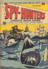 Cover for Spy-Hunters (American Comics Group, 1949 series) #11