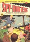 Cover for Spy-Hunters (American Comics Group, 1949 series) #17