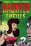 Cover for Haunted Thrills (Farrell, 1952 series) #1