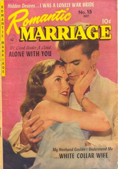 Cover for Romantic Marriage (Ziff-Davis, 1950 series) #15