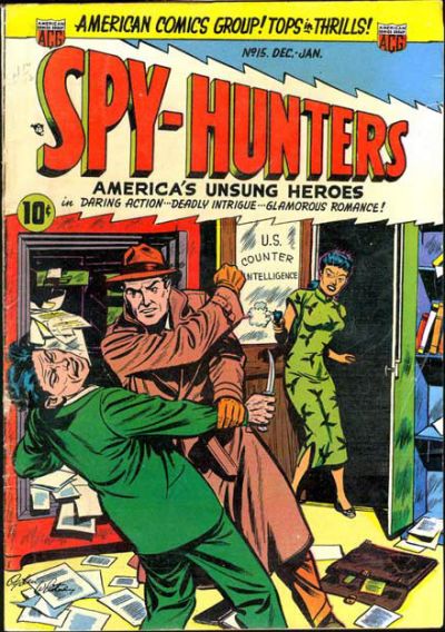 Cover for Spy-Hunters (American Comics Group, 1949 series) #15