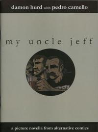 Cover Thumbnail for My Uncle Jeff (Alternative Comics, 2003 series) 