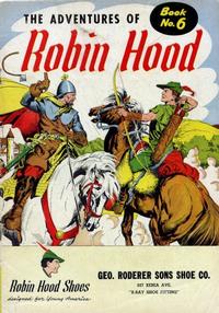 Cover Thumbnail for The Adventures of Robin Hood (Brown Shoe Co., 1956 series) #6