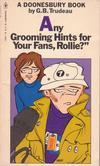Cover for "Any Grooming Hints for Your Fans, Rollie?" (A Doonesbury Book) (Bantam Books, 1980 series) #13458