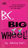 Cover for B.C. - Big Wheel (Gold Medal Books, 1969 series) #D2033