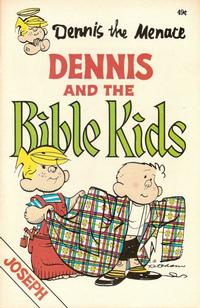 Cover Thumbnail for Dennis the Menace and the Bible Kids (Word Books, 1977 series) #[2] - Joseph