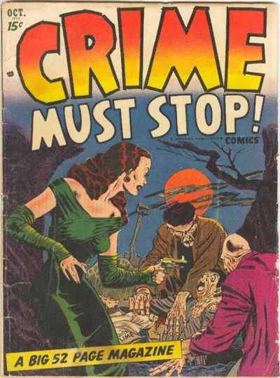 Cover for "Crime Must Stop" Comics (Hillman, 1952 series) #v1#1