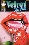 Cover for Velvet Touch (Antarctic Press, 1993 series) #4