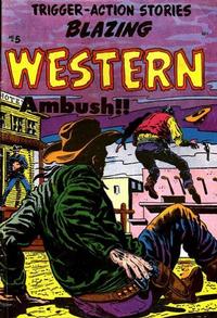 Cover Thumbnail for Blazing Western (Timor, 1954 series) #5