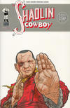 Cover for Shaolin Cowboy (Burlyman Entertainment, 2004 series) #4 [Cover A]