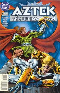 Cover Thumbnail for Aztek: The Ultimate Man (DC, 1996 series) #5