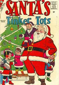Cover Thumbnail for Santa's Tinker Tots (Charlton, 1958 series) #1