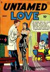 Cover for Untamed Love (Quality Comics, 1950 series) #1