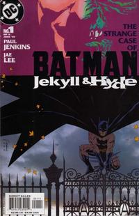 Cover Thumbnail for Batman: Jekyll & Hyde (DC, 2005 series) #1