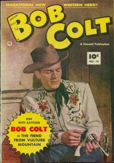 Cover for Bob Colt (Fawcett, 1950 series) #10