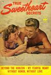 Cover for True Sweetheart Secrets (Fawcett, 1950 series) #1