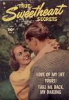 Cover for True Sweetheart Secrets (Fawcett, 1950 series) #8