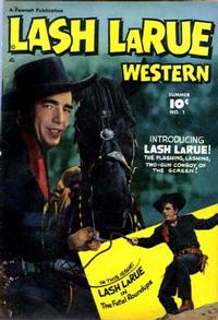 Cover Thumbnail for Lash LaRue Western (Fawcett, 1949 series) #1