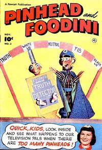 Cover Thumbnail for Pinhead and Foodini (Fawcett, 1951 series) #3