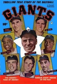 Cover Thumbnail for Thrilling True Stories of the Baseball Giants (Fawcett, 1952 series) 