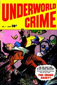 Cover Thumbnail for Underworld Crime (Fawcett, 1952 series) #1