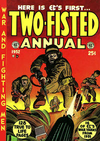 Cover Thumbnail for Two-Fisted Tales Annual (EC, 1952 series) #1