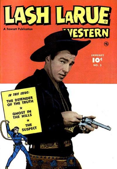 Cover for Lash LaRue Western (Fawcett, 1949 series) #3