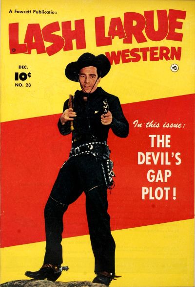 Cover for Lash LaRue Western (Fawcett, 1949 series) #23
