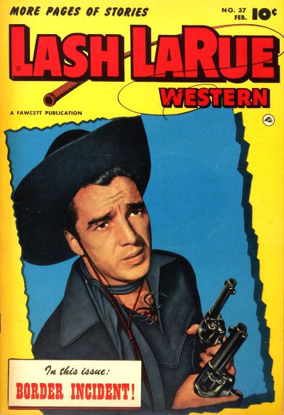Cover for Lash LaRue Western (Fawcett, 1949 series) #37