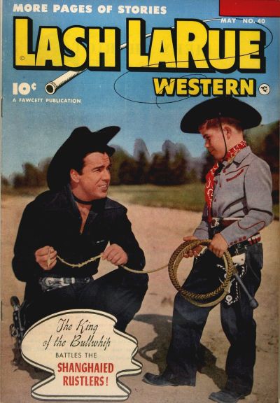 Cover for Lash LaRue Western (Fawcett, 1949 series) #40