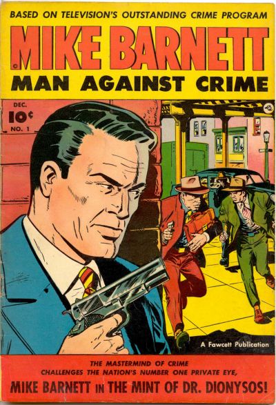 Cover for Mike Barnett, Man Against Crime (Fawcett, 1951 series) #1
