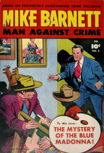 Cover for Mike Barnett, Man Against Crime (Fawcett, 1951 series) #2