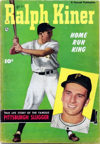 Cover for Ralph Kiner, Home Run King (Fawcett, 1950 series) 