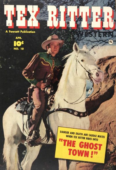Cover for Tex Ritter Western (Fawcett, 1950 series) #10
