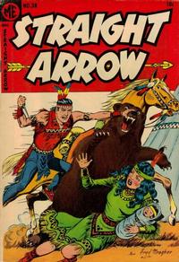 Cover Thumbnail for Straight Arrow (Magazine Enterprises, 1950 series) #38