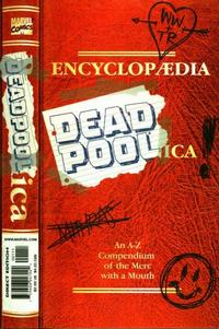 Cover Thumbnail for Encyclopaedia Deadpoolica (Marvel, 1998 series) #1