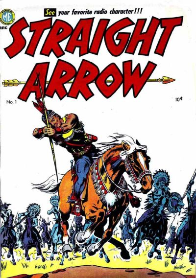 Cover for Straight Arrow (Magazine Enterprises, 1950 series) #1