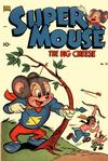 Cover for Supermouse, the Big Cheese (Pines, 1951 series) #13