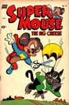 Cover for Supermouse, the Big Cheese (Pines, 1951 series) #17
